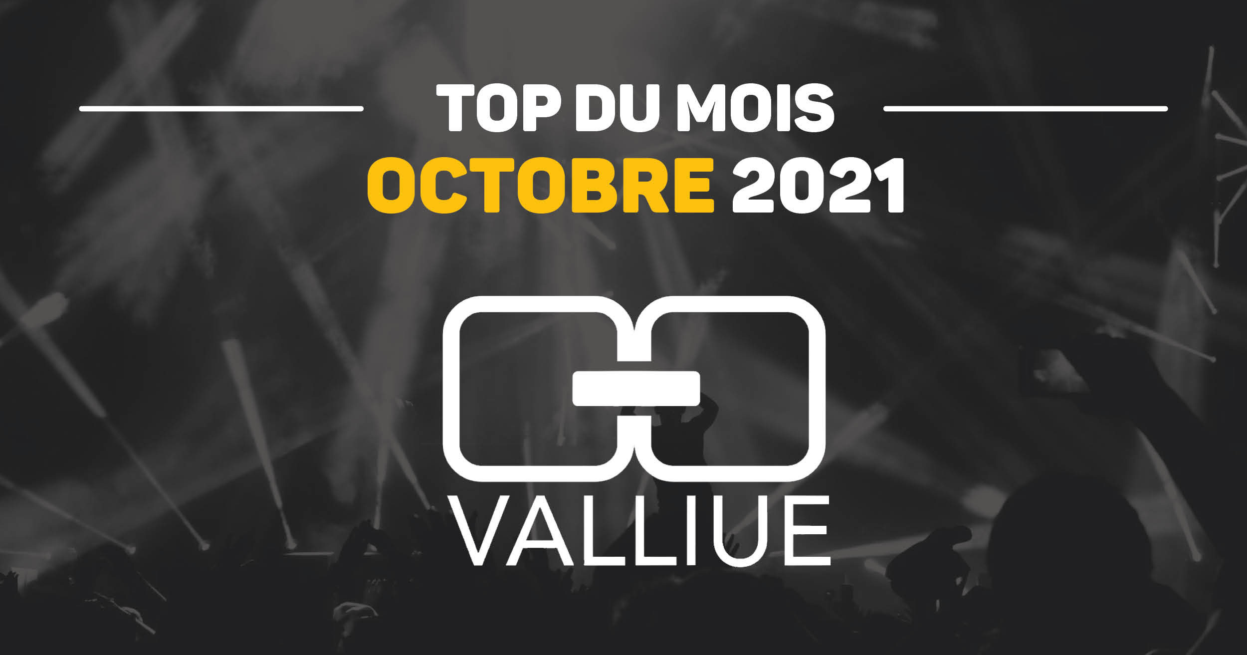 top-du-mois-valliue_octobre21_facebook