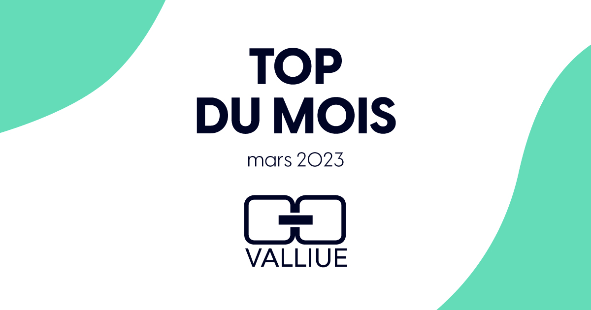 valliue_top-mois-2023_facebook-mars